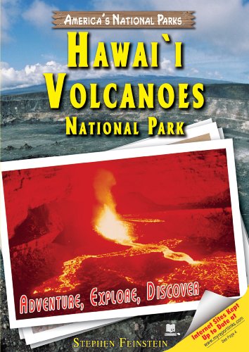 Hawai'i Volcanoes National Park: Adventure, Explore, Discover (America's National Parks) (9781598450941) by Feinstein, Stephen