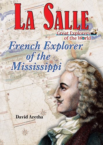 Stock image for La Salle : French Explorer of the Mississippi for sale by Better World Books: West