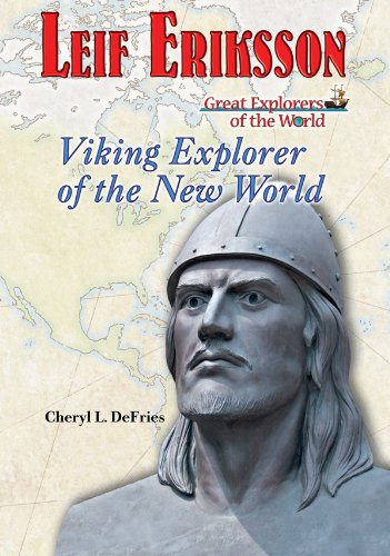 Stock image for Leif Eriksson: Viking Explorer of the New World (Great Explorers of the World) for sale by BooksRun