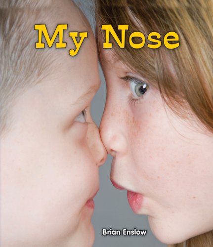 Imagen de archivo de My Nose (All About My Body) a la venta por Wonder Book