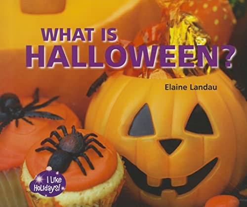 What Is Halloween? (I Like Holidays!) (9781598452938) by Landau, Elaine