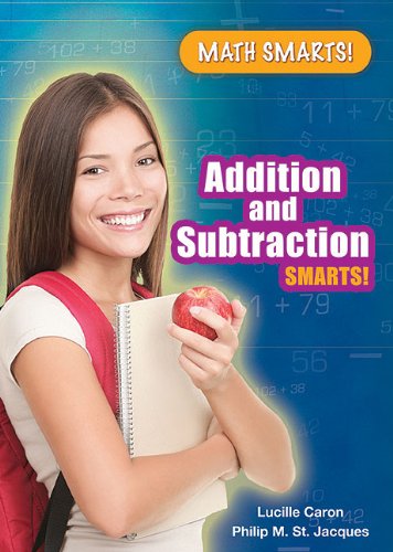 Beispielbild fr Addition and Subtraction Smarts! zum Verkauf von Better World Books