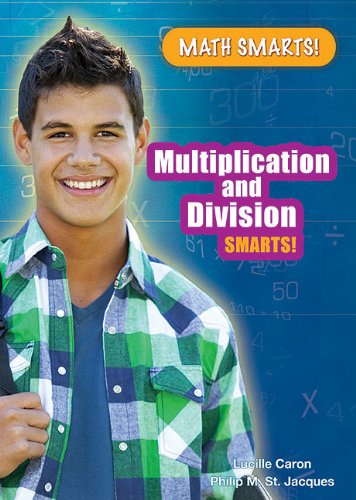 Beispielbild fr Multiplication and Division Smarts! zum Verkauf von Better World Books