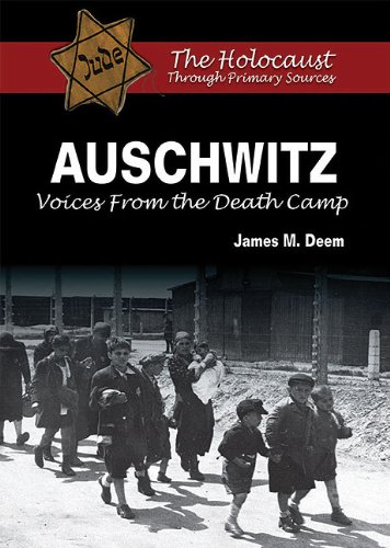 Imagen de archivo de Auschwitz: Voices from the Death Camp (The Holocaust Through Primary Sources) a la venta por HPB-Emerald