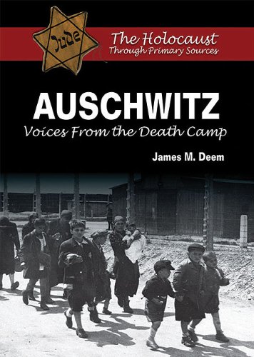 Stock image for Auschwitz: Voices from the Death Camp (The Holocaust Through Primary Sources) for sale by Half Price Books Inc.