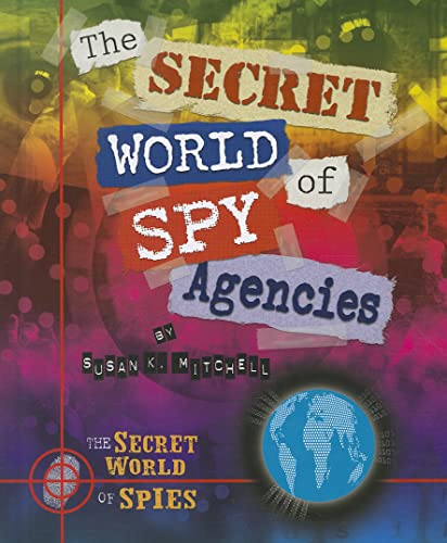 Imagen de archivo de The Secret World of Spy Agencies a la venta por Better World Books: West