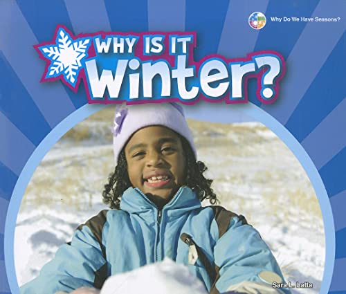 Stock image for Why Is It Winter? for sale by Better World Books