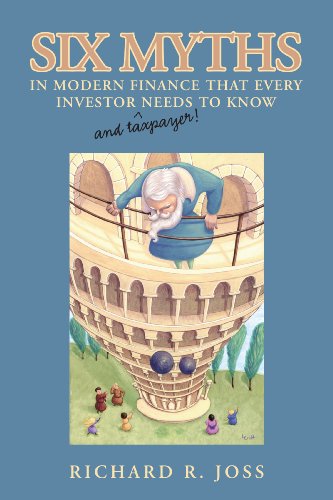 Imagen de archivo de Six Myths in Modern Finance that Every Investor Needs to Know a la venta por Wonder Book