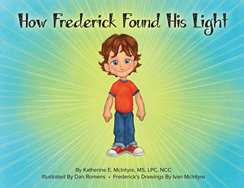 Stock image for How Frederick Found His Light for sale by ThriftBooks-Atlanta