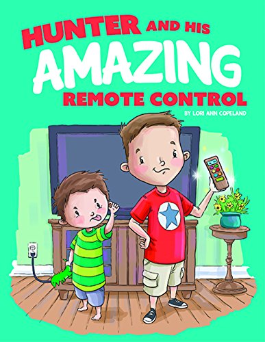 9781598501926: Hunter and His Amazing Remote Control