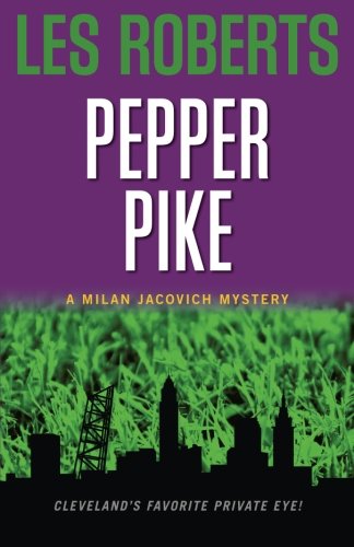 9781598510010: Pepper Pike: A Milan Jacovich Mystery