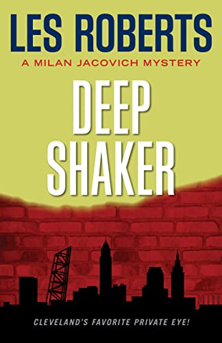 Stock image for Deep Shaker: A Milan Jacovich Mystery for sale by The Sly Fox