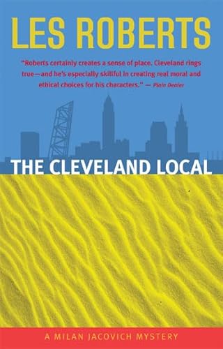 9781598510089: The Cleveland Local: A Milan Jacovich Mystery: Volume 8 (Milan Jacovich Mysteries)
