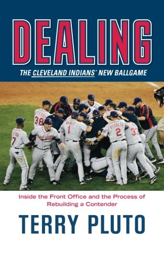 Beispielbild fr Dealing : The Cleveland Indians' New Ballgame: How a Small-Market Team Reinvented Itself as a Major League Contender zum Verkauf von Better World Books