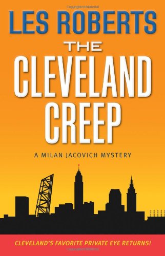 Beispielbild fr The Cleveland, Creep : Milan Jacovich Mysteries #15 zum Verkauf von Better World Books