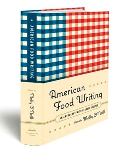 Beispielbild fr American Food Writing: An Anthology with Classic Recipes: A Library of America Special Publication zum Verkauf von Powell's Bookstores Chicago, ABAA