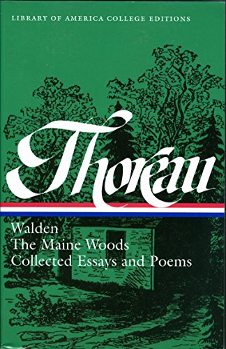 Beispielbild fr Henry David Thoreau: Walden, The Maine Woods, and Collected Essays & Poems zum Verkauf von medimops