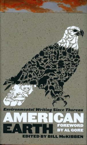 American Earth: Environmental Writing Since Thoreau (LOA #182) (Library of America)