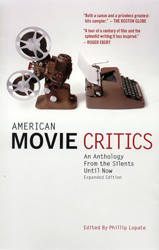 Beispielbild fr American Movie Critics: An Anthology from the Silents Until Now: A Library of America Special Publication zum Verkauf von ThriftBooks-Atlanta