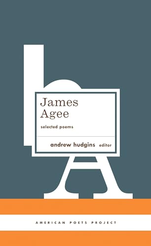 Beispielbild fr James Agee : Selected Poems zum Verkauf von Better World Books