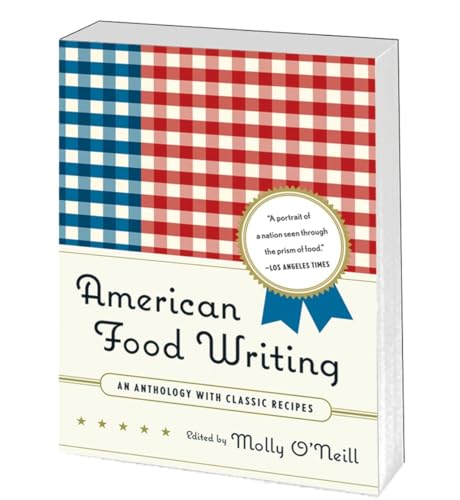 Beispielbild fr American Food Writing: an Anthology with Classic Recipes : A Library of America Special Publication zum Verkauf von Better World Books