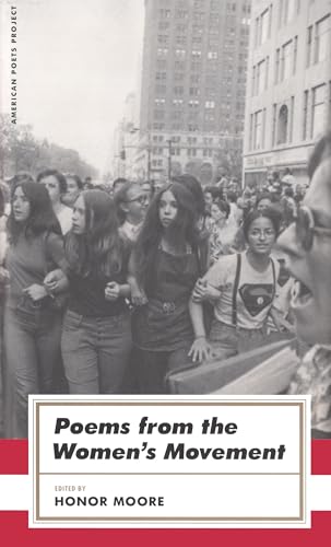 9781598530421: Poems from the Women's Movement: (American Poets Project #28)