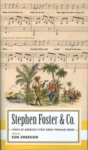 Imagen de archivo de Stephen Foster and Co : Lyrics of the First Great American Songwriters a la venta por Better World Books