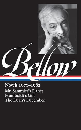 Beispielbild fr Bellow: Novels 1970-1982: Mr. Sammler's Planet / Humboldt's Gift / The Dean's December (Library of America) zum Verkauf von HPB Inc.