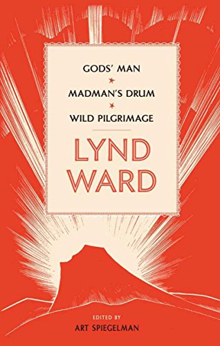 9781598530803: Lynd Ward: Gods' Man, Madman's Drum, Wild Pilgrimage (LOA #210)
