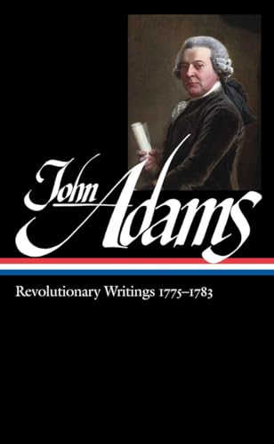 Beispielbild fr John Adams: Revolutionary Writings 1775-1783 (Library of America, No. 214) zum Verkauf von BooksRun