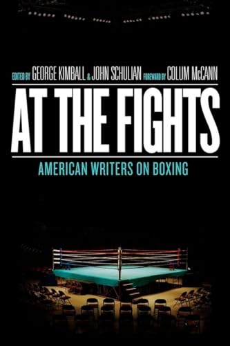 At the Fights: American Writers on Boxing