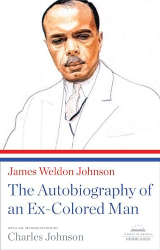 9781598531138: The Autobiography of an Ex-Colored Man: A Library of America Paperback Classic (Library of America Paperback Classics)