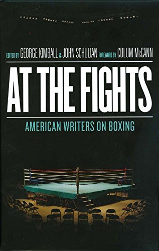 Stock image for At the Fights: American Writers on Boxing: A Library of America Special Publication for sale by ThriftBooks-Atlanta