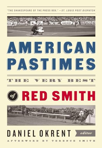 Beispielbild fr American Pastimes: The Very Best of Red Smith: A Library of America Special Publication zum Verkauf von ZBK Books