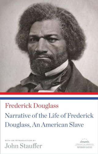 Beispielbild fr Narrative of the Life of Frederick Douglass, an American Slave : A Library of America Paperback Classic zum Verkauf von Better World Books