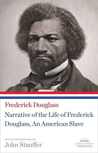 Imagen de archivo de Narrative of the Life of Frederick Douglass, an American Slave : A Library of America Paperback Classic a la venta por Better World Books