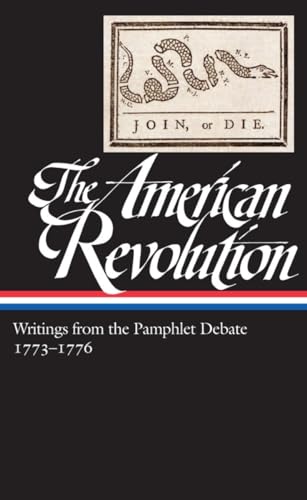 Stock image for The American Revolution: Writings from the Pamphlet Debate Vol. 2 1773-1776 (Loa #266) for sale by ThriftBooks-Atlanta