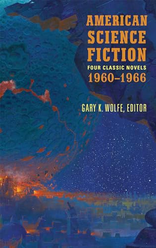 Beispielbild fr American Science Fiction: Four Classic Novels 1960-1966 (LOA #321): The High Crusade / Way Station / Flowers for Algernon / . . . And Call Me Conrad (The Library of America) zum Verkauf von GF Books, Inc.