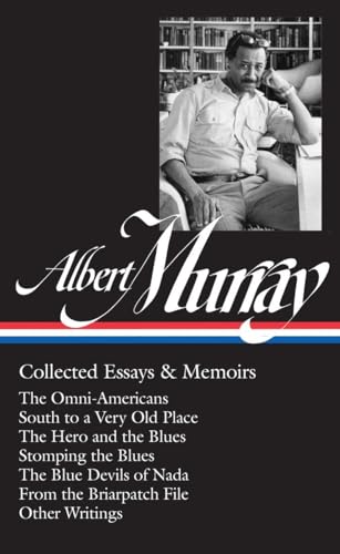Stock image for Albert Murray Collected Essays & Memoirs. for sale by Richard Peterson-Bookseller