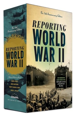 Stock image for Reporting World War II: The 75th Anniversary Edition: A Library of America Boxed Set (The Library of America) for sale by Books Unplugged