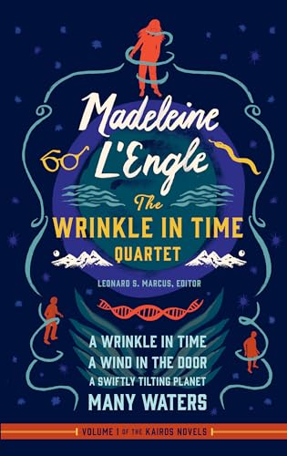 Stock image for Madeleine L'Engle: The Wrinkle in Time Quartet (LOA #309): A Wrinkle in Time / A Wind in the Door / A Swiftly Tilting Planet / Many Waters (Library of America Madeleine L'Engle Edition) for sale by SecondSale