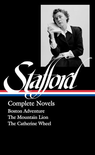 Beispielbild fr Jean Stafford: Complete Novels (LOA #324): Boston Adventure / The Mountain Lion / The Catherine Wheel (Library of America, 324) zum Verkauf von GF Books, Inc.