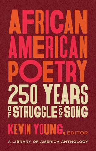 Beispielbild fr African American Poetry: 250 Years of Struggle & Song zum Verkauf von Argosy Book Store, ABAA, ILAB