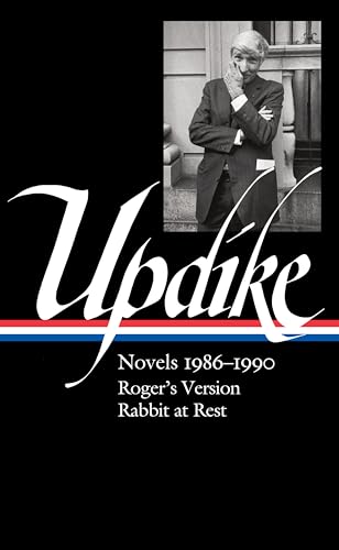 Immagine dell'editore per John Updike: Novels 1986-1990 (LOA #354) : Roger's Version / Rabbit at Rest venduto da Better World Books