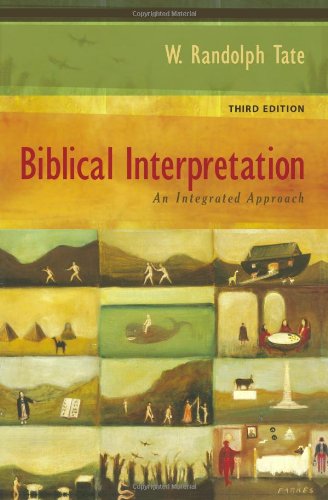 Stock image for Biblical Interpretation an Integrated Approach for sale by Better World Books