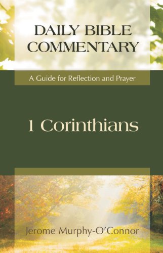 Beispielbild fr 1 Corinthians: A Guide for Reflection and Prayer (Daily Bible Commentary) zum Verkauf von SecondSale