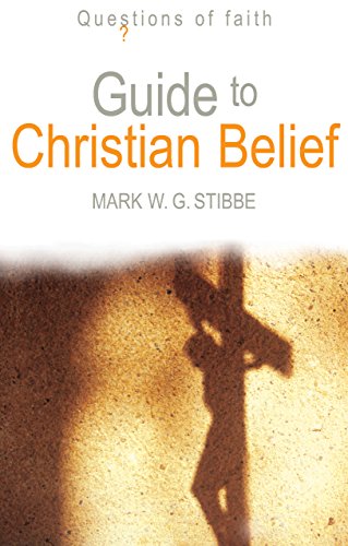 Stock image for Guide to Christian Belief (Questions of Faith) for sale by Wonder Book