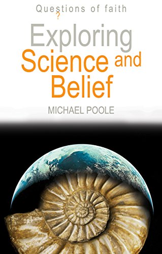 9781598562255: Exploring Science and Belief (Questions of Faith)