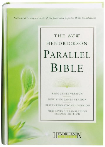 9781598562347: Hendrickson Parallel Bible-PR-KJV/NKJV/NIV/NLT