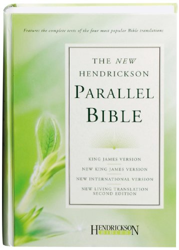 9781598562347: The New Hendrickson Parallel Bible: King James Version, New King James Version, New International Version, New Living Translation-2nd Edition, Burgundy, Bonded Leather